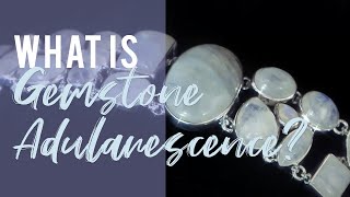 What is Gemstone Adularescence [upl. by Nolan]