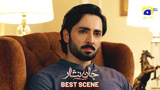 Jaan Nisar Episode 47  𝐁𝐞𝐬𝐭 𝐒𝐜𝐞𝐧𝐞 𝟎𝟒  Danish Taimoor  Hiba Bukhari  Haroon Shahid  Har Pal Geo [upl. by Solram]