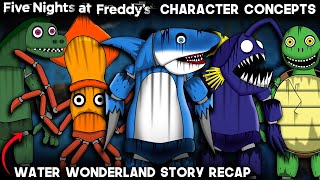 What Needs To Be In FNAF  Water Wonderland Pizzeria Full Story  FNAF  Character Concepts [upl. by Durgy27]