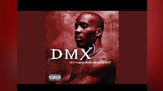 DMX  How’s It Goin’ Down Instrumental Extended [upl. by Lrigybab]