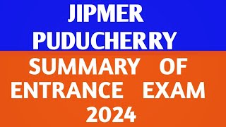 JIPMER PUDUCHERRY  MPH ENTRANCE EXAM  2024  SUMMARY OF EXAMINATION [upl. by Airdnaxila]