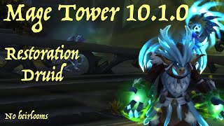 Restoration Druid  Mage Tower 1010  Dragonflight gear  no heirlooms [upl. by Ekihc]