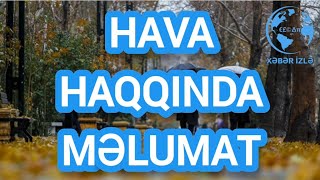 HAVA haqqında məlumat Xeberizle [upl. by Amalle]