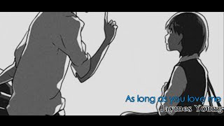 AS LONG AS YOU LOVE ME   Sub español Anime [upl. by Naihr]