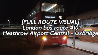 FULL ROUTE VISUAL London bus route A10  Heathrow Airport Central  Uxbridge  TE1744 SN09 CFZ [upl. by Ocsisnarf241]