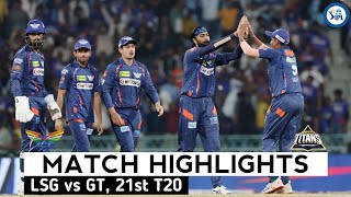 LSG vs GT 21st Match IPL 2024 Highlights  IPL Highlights 2024  Cricket ipl 2024 highlights today [upl. by Adnicul]