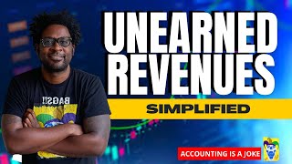 Unearned Revenues SIMPLIFIED Adjusting Entries the right way EVERY TIME with these Tips [upl. by Aniaz196]