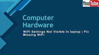 WiFi Settings Not Visible In laptop  Fix Missing WiFi [upl. by Aihsatan]