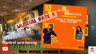 DUTA MUSEUM Jateng 2018  NGOBROL SERU di Jateng Bicara BARENG DUTA MUSEUM NUR SITA AFRILIA [upl. by Tallie]