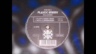 Plastic Enemy  Bulldozer Mega Lo Mania Remix [upl. by Ennaid]