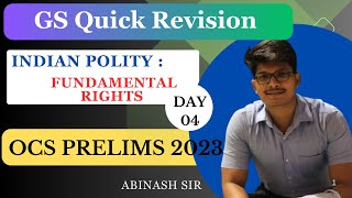 GS Quick Revision Day04 Polity  Fundamental Rights  OCS Prelims 2023  Abinash Sir [upl. by Sire142]