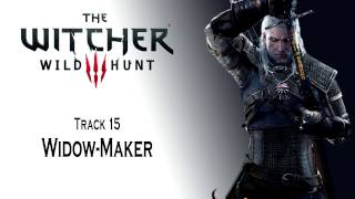 The Witcher 3 OST Widow Maker [upl. by Erick836]