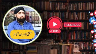 Ap Kay Deeni Masail Aur Un Ka Hal  Mufti Kamran Shahzad  Recorded QA [upl. by Dagmar]