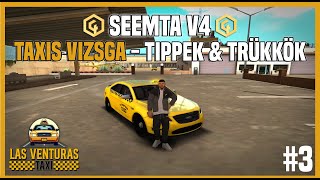 SeeMTA V4 Las Venturas  Taxis vizsga tippek amp trükkök🚖 3 [upl. by Akirdnas]