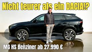 MG HS SUV aus China zum DACIAPREIS  ab 27990 Euro  Test  Kaufberatung  2024 [upl. by Walters]