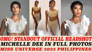 OMG MICHELLE DEE OFFICIAL HEADSHOT PORTRAIT MISS UNIVERSE 2023 [upl. by Ahso]