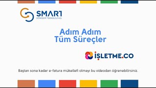 Smart Dönüşüme Nasıl Kayıt Olunur Baştan Sona EFatura Süreçleri [upl. by Faber]