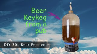 Recycle KeyKeg project 6  Make a 30L Beer fermenter [upl. by Hermosa]