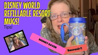 Disney World Resort Refillable Mugs Disney World Tips to Save Money [upl. by Clemens329]