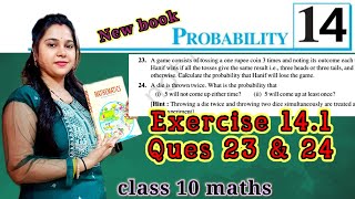 ex 141 Q 23 amp 24 l ch 14 l probability l class 10 maths l Ncert [upl. by Terrilyn]