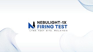 Nebulight1X Firing Test [upl. by Vevina18]