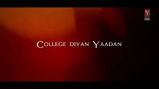 Puniabi song quotCollege diya yaadan quot Diljeet diamond ¦ Vasu arora ¦ Shipra madhwal [upl. by Nywg]