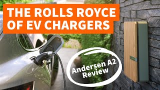 Andersen A2 Review  The EV charger that pulls out all the stops [upl. by Euqinahc]