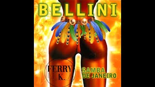 Bellini  Samba de Janeiro FerryK Remix [upl. by Oemor]