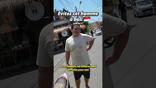 Évitez cet homme à Bali  🇮🇩  partie 3 vlogvoyage bali balivlog [upl. by Keiryt]