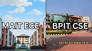 MAIT ECE Vs BPIT CSE  MAIT Delhi  BPIT Delhi  College Comparison  GGSIPU Counselling 2023 [upl. by Leese948]