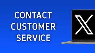 How To Contact X Twitter Customer Service On PC New Updated [upl. by Noxaj]