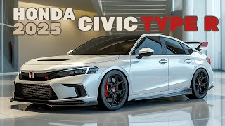 Honda Civic Type R 2025 Precision Performance Redefined [upl. by Guttery]