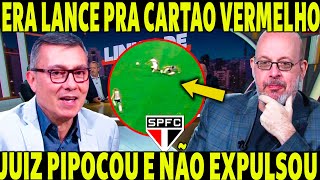 PASSARAM A MÃO NO SPFC DE NOVO quotERA LANCE PRA CARTÃO VERMELHOquot MIDIA MANDOU A REAL [upl. by Rosemare]