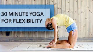 30 Minute Yoga for Flexibility — Open the Spine with Backbends and Twists [upl. by Joly]