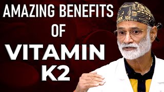 Vitamin K2 The Surprising Benefits From Your Heart to Your Bones [upl. by Larrad]