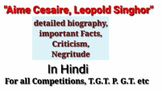 Aime Cesaire Leopold Singhor Negritudedetailed Criticism loveforenglishliterature7639 2022 [upl. by Annayehc]