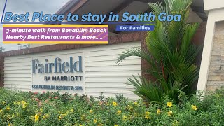 Fairfield by Marriott Goa Benaulim  Great Location  South Goa [upl. by Muhammad]