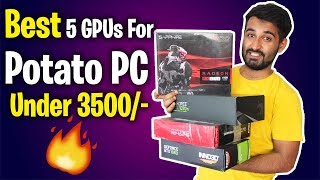 HINDIBest GPUs For PotatoLow End PC [upl. by Vod]