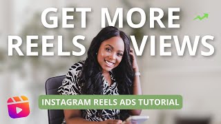 How to Get More Views on Instagram Reels Using Ads  Instagram Ads Tutorial [upl. by Syverson983]