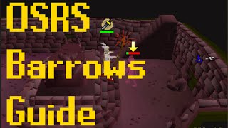 Barrows Guide  Old School Runescape  Detailed [upl. by Body]