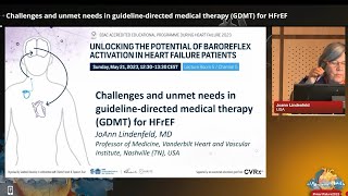 HFA 2023 Challenges and Unmet Needs in GDMT for HFrEF by Dr JoAnn Lindenfeld [upl. by Fast]