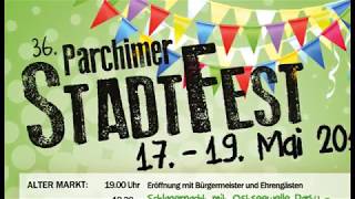 Auf zum Parchim Stadtfest vom 17 bis 19 Mai [upl. by Nnave]