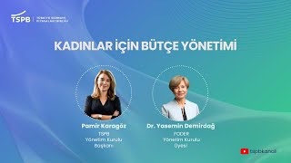 Kadınlar için Bütçe Yönetimi [upl. by Hoashis]