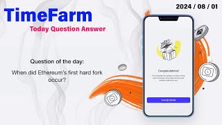 When did Ethereum’s first hard fork occur  Today Time Farm Answer  Oracle of Time [upl. by Foy]