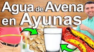 Agua De Avena En Ayunas Por 1 Semana  Para Qué Sirve  Beneficios Para Tu Salud Y Belleza [upl. by Kerril]