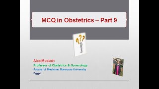 MCQ in Obstetrics – Part 9 [upl. by Aitnom]