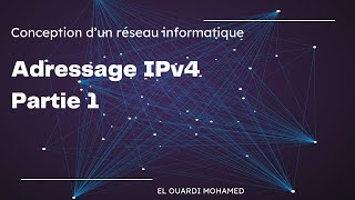 EP17  Adressage IPv4 Partie 1 [upl. by Hgielac]