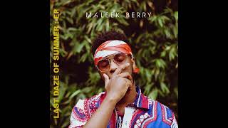 Maleek Berry  Let Me Know [upl. by Gow]