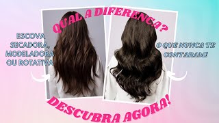 Qual a diferença entre Escova secadora rotativa ou modeladora [upl. by Allina]