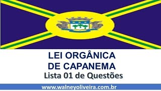 QUESTÕES LEI ORGÂNICA CAPANEMA PARTE 01 [upl. by Fawne536]